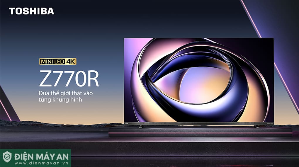 Smart Tivi Mini LED Toshiba AI 4K 65 inch 65Z770RP